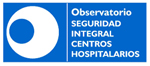 Observatorio de Seguridad Integral en Centros Hospitalarios